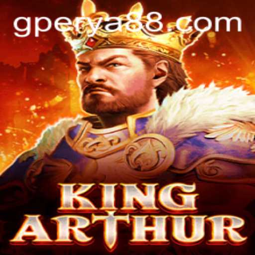 KingArthur: Unveiling the Mystical World of GPerya